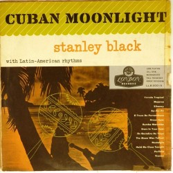 Пластинка Stanley Black Cuban Moonlight